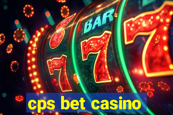 cps bet casino